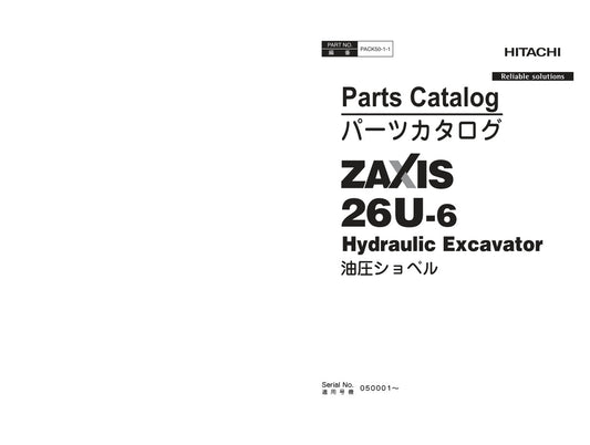 Unlock the full potential of your HITACHI ZX26U-6 excavator with the comprehensive Parts Catalog Manual (Pack50-1-1) in PDF format. This essential resource provides detailed diagrams, part numbers, and specifications, ensuring you can easily identify and source the right components for maintenance and repairs. Streamline your operations and minimize downtime with this user-friendly manual, designed to enhance your excavator's performance and longevity. Perfect for professionals and DIY enthusiasts alike, th