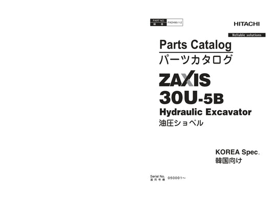 Unlock the full potential of your HITACHI ZX30U-5B excavator with the comprehensive Parts Catalog Manual (PADH90-1-2) tailored for Korea specifications. This PDF file serves as an essential resource, providing detailed diagrams and part numbers to streamline maintenance and repairs. Ensure optimal performance and longevity of your equipment by easily identifying the right components, making this manual a must-have for operators and technicians alike. Enhance your operational efficiency and minimize downtime