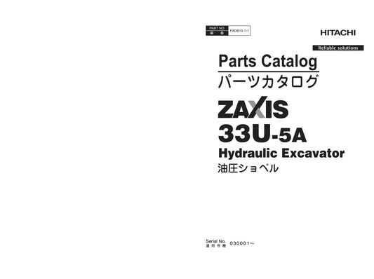 Unlock the full potential of your HITACHI ZX33U-5A excavator with the comprehensive Parts Catalog Manual (PADB10-1-1) in PDF format. This essential resource provides detailed diagrams, part numbers, and specifications, ensuring you can easily identify and order the correct components for maintenance and repairs. Streamline your operations and minimize downtime with this user-friendly manual, designed to enhance your excavator's performance and longevity. Perfect for operators and technicians alike, this dig