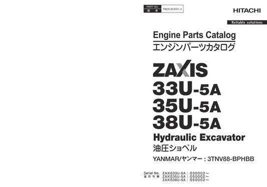Unlock the full potential of your HITACHI ZX33U-5A, ZX35U-5A, and ZX38U-5A machinery with the comprehensive Engine Parts Catalog Manual (PADCJ0-EG1-2) in PDF format. This essential resource provides detailed diagrams, part numbers, and specifications, ensuring you can easily identify and source the right components for maintenance and repairs. Enhance your operational efficiency and minimize downtime with this user-friendly manual, designed for both professionals and enthusiasts alike. Don't miss out on the
