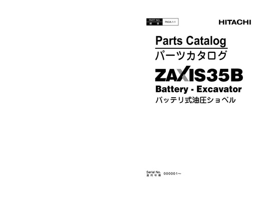 Unlock the full potential of your HITACHI ZX35B Battery Excavator with the comprehensive Parts Catalog Manual PADA-1-1, available in a convenient PDF format. This essential resource provides detailed diagrams, part numbers, and specifications, ensuring you can easily identify and order the right components for maintenance and repairs. Streamline your excavator's performance and minimize downtime with this user-friendly manual, designed for both professionals and DIY enthusiasts. Invest in your equipment's l