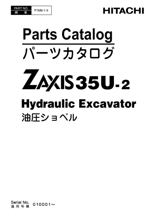  Unlock the full potential of your HITACHI ZX35U-2 excavator with our comprehensive Parts Catalog Manual (P1M8-1-3) in PDF format. This essential resource provides detailed diagrams and specifications for every component, ensuring you can easily identify and source the parts you need for maintenance and repairs. With user-friendly navigation and high-quality illustrations, this manual is designed to save you time and enhance the efficiency of your excavator operations. Don't let downtime slow you down inves