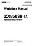 Unlock the full potential of your HITACHI ZX85USB-5A Hydraulic Excavator with the comprehensive Workshop Manual (WDEE-EN-00) in PDF format. This essential guide provides detailed insights into maintenance, troubleshooting, and repair procedures, ensuring your equipment operates at peak performance. With easy navigation and clear illustrations, this manual is designed for both seasoned professionals and DIY enthusiasts, making it an invaluable resource for keeping your excavator in top condition. Don't miss 