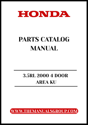 Unlock the full potential of your Honda 3.5RL 2000 with our comprehensive Parts Catalog Manual, available for instant PDF download. This essential resource provides detailed diagrams and specifications for every component of your vehicle, ensuring you have the information you need for maintenance and repairs at your fingertips.
