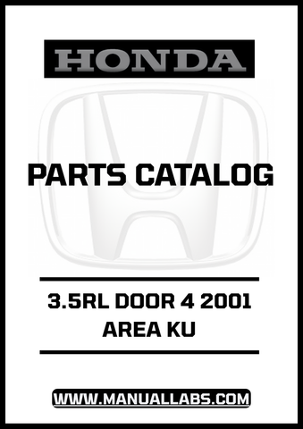 Discover the ultimate resource for your Honda 3.5RL with our comprehensive Door 4 2001 Area KU Parts Catalog Manual. This PDF download is designed to provide you with detailed information on every component, ensuring you have the knowledge needed for maintenance and repairs.