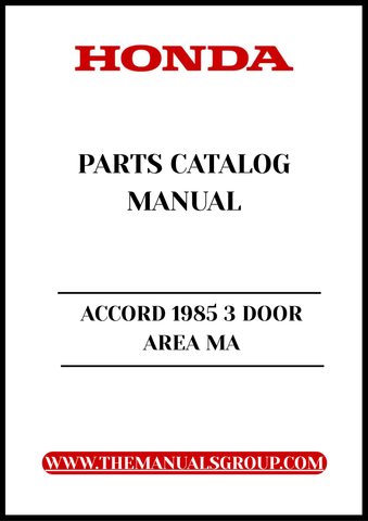 Discover the ultimate resource for your 1985 Honda Accord with our comprehensive 3 Door Area Parts Catalog Manual, available for instant PDF download. This meticulously curated manual provides detailed diagrams and specifications, ensuring you have all the information you need to maintain and repair your vehicle with confidence.