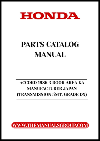 Discover the ultimate resource for your classic Honda Accord with our 1986 3 Door Area KA Manufacturer Japan Parts Catalog Manual. This comprehensive PDF download is specifically designed for the DX grade model featuring a 5-speed manual transmission, making it an essential tool for enthusiasts and mechanics alike.