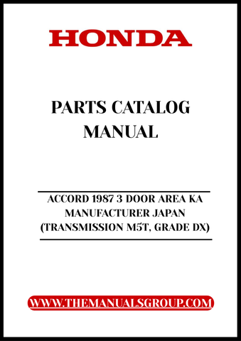 Unlock the full potential of your 1987 Honda Accord with our comprehensive Parts Catalog Manual, specifically designed for the 3-door model (Transmission M5T, Grade DX). This PDF download is an essential resource for both enthusiasts and mechanics, providing detailed diagrams and specifications to ensure you have the right parts for your vehicle.