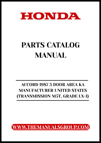 Discover the ultimate resource for your 1987 Honda Accord with our comprehensive Parts Catalog Manual. This PDF download is specifically designed for the 3-door LX-I model, manufactured in the United States, ensuring you have access to the most accurate and detailed information available.