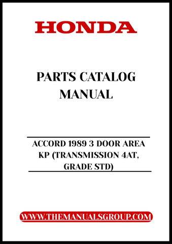 Discover the ultimate resource for maintaining and restoring your 1989 Honda Accord with our comprehensive Parts Catalog Manual. This PDF download is specifically designed for the 3-door area KP model featuring a 4AT transmission and standard grade, ensuring you have all the necessary information at your fingertips.