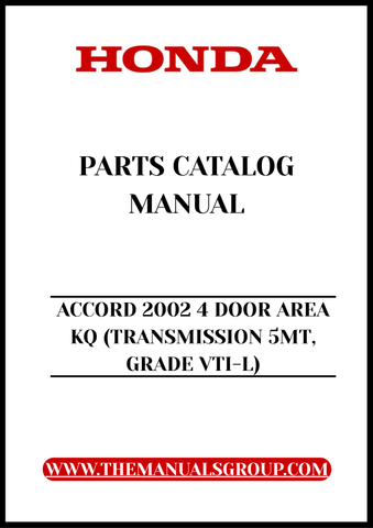 Discover the ultimate resource for your 2002 Honda Accord with our comprehensive Parts Catalog Manual. This PDF download is specifically designed for the 4-door VTI-L model featuring a 5-speed manual transmission, ensuring you have all the essential information at your fingertips.