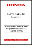 Unlock the full potential of your 2002 Honda Accord with our comprehensive Parts Catalog Manual. This PDF download is specifically designed for the 4-door model with a 4AT transmission and 2.3 VTI grade, providing you with detailed diagrams and specifications to ensure you have the right parts for any repair or upgrade.