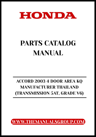 Discover the ultimate resource for your 2003 Honda Accord with our comprehensive Parts Catalog Manual. This PDF download is specifically designed for the 4-door model with a V6 engine and 5-speed automatic transmission, ensuring you have all the information you need at your fingertips.