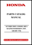 Unlock the full potential of your 2003 Honda Accord with our comprehensive Parts Catalog Manual, specifically designed for the 4-door VTI model with a 5-speed manual transmission. This PDF download provides you with detailed diagrams and specifications, ensuring you have all the information you need for maintenance and repairs.