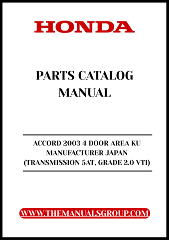 Discover the ultimate resource for your 2003 Honda Accord with our comprehensive Parts Catalog Manual. This PDF download is specifically designed for the 4-door model, featuring the reliable 2.0 VTI engine and 5-speed automatic transmission. Whether you're a DIY enthusiast or a professional mechanic, this manual provides detailed diagrams and specifications to help you identify and source the right parts for your vehicle.