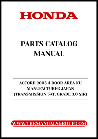 Unlock the full potential of your 2003 Honda Accord with our comprehensive Parts Catalog Manual. This PDF download is specifically designed for the 4-door model, featuring the reliable 5-speed automatic transmission and the esteemed 3.0 SIR grade. Whether you're a DIY enthusiast or a professional mechanic, this manual is an essential resource for accurate repairs and maintenance.