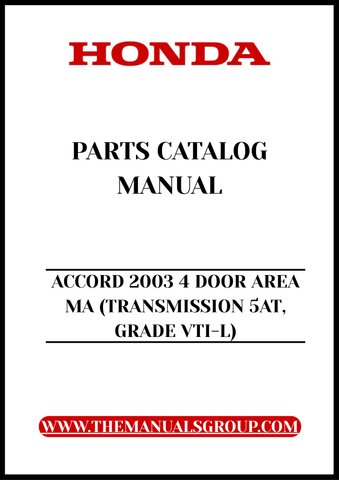 Discover the ultimate resource for maintaining your 2003 Honda Accord with our comprehensive Parts Catalog Manual. This PDF download is specifically designed for the 4-door VTI-L model, featuring a detailed breakdown of all components, ensuring you have the right information at your fingertips for any repair or upgrade.