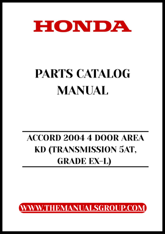 Unlock the full potential of your 2004 Honda Accord with our comprehensive Parts Catalog Manual, specifically designed for the 4-door EX-L model with a 5-speed automatic transmission. This PDF download provides you with detailed diagrams, part numbers, and specifications, making it an essential resource for both DIY enthusiasts and professional mechanics.