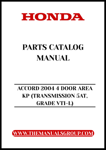 Discover the ultimate resource for your 2004 Honda Accord with our comprehensive Parts Catalog Manual. This PDF download is specifically designed for the 4-door VTI-L model equipped with a 5-speed automatic transmission, ensuring you have all the necessary information at your fingertips.