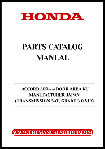 Unlock the full potential of your 2004 Honda Accord with our comprehensive Parts Catalog Manual. This PDF download is specifically designed for the 4-door model, featuring the reliable 5-speed automatic transmission and the esteemed 3.0 SIR grade. Whether you're a DIY enthusiast or a professional mechanic, this manual is an essential resource for accurate repairs and maintenance.