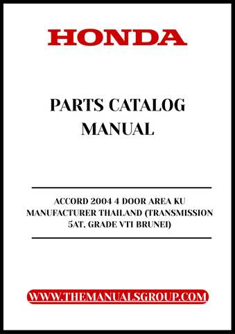 Discover the ultimate resource for your 2004 Honda Accord with our comprehensive Parts Catalog Manual, specifically designed for the 4-door VTI model manufactured in Thailand. This PDF download provides detailed diagrams and specifications, ensuring you have all the information you need for maintenance and repairs at your fingertips.