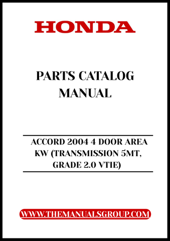 Unlock the full potential of your 2004 Honda Accord with our comprehensive Parts Catalog Manual. This PDF download is specifically designed for the 4-door model with a 2.0 VTEC engine and 5-speed manual transmission, providing you with detailed diagrams and specifications to ensure you have everything you need for maintenance and repairs.