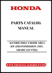 Discover the ultimate resource for maintaining your 2004 Honda Accord with our comprehensive Parts Catalog Manual. This PDF download is specifically designed for the 4-door model with a 2.0 VTIL engine and 5-speed manual transmission, ensuring you have all the information you need at your fingertips.