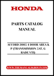 Unlock the full potential of your 2005 Honda Accord with our comprehensive Parts Catalog Manual, specifically designed for the 4-door VTI model with a 5-speed automatic transmission. This PDF download provides you with detailed diagrams, part numbers, and specifications, ensuring you have everything you need for maintenance and repairs at your fingertips.