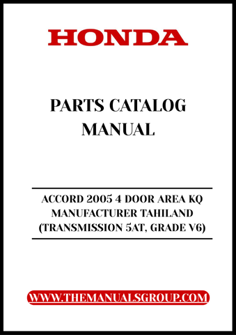 Unlock the full potential of your 2005 Honda Accord with our comprehensive Parts Catalog Manual. This PDF download is specifically designed for the 4-door model with a V6 engine and 5-speed automatic transmission, ensuring you have the most accurate and detailed information at your fingertips.
