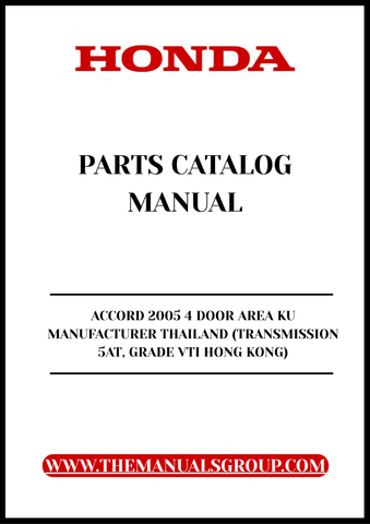 Discover the ultimate resource for your 2005 Honda Accord with our comprehensive Parts Catalog Manual, specifically designed for the 4-door VTI model manufactured in Thailand. This PDF download provides detailed diagrams and specifications, ensuring you have all the information you need for maintenance and repairs at your fingertips.