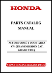 Discover the ultimate resource for maintaining your 2005 Honda Accord with our comprehensive Parts Catalog Manual. This PDF download is specifically designed for the 4-door model with a 5AT transmission and VTIL grade, providing you with detailed diagrams and specifications to ensure you have everything you need for repairs and upgrades.