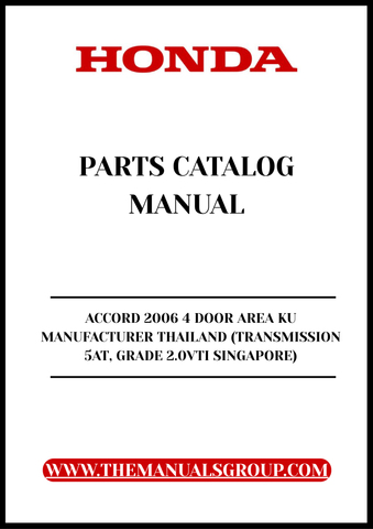Unlock the full potential of your 2006 Honda Accord with our comprehensive Parts Catalog Manual, specifically designed for the 4-door model manufactured in Thailand. This PDF download provides detailed insights into the 2.0 VTI grade, ensuring you have all the necessary information at your fingertips for maintenance and repairs.