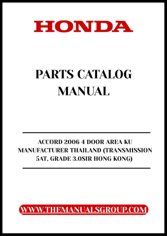 Discover the ultimate resource for your 2006 Honda Accord with our comprehensive Parts Catalog Manual, specifically designed for the 4-door model manufactured in Thailand. This PDF download provides detailed information on all components, ensuring you have everything you need for maintenance and repairs at your fingertips.