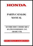 Discover the ultimate resource for your 2007 Honda Accord with our comprehensive Parts Catalog Manual. This PDF download is specifically designed for the 4-door model with a 5AT transmission and VTI grade, providing you with detailed diagrams and specifications to ensure you have everything you need for maintenance and repairs.