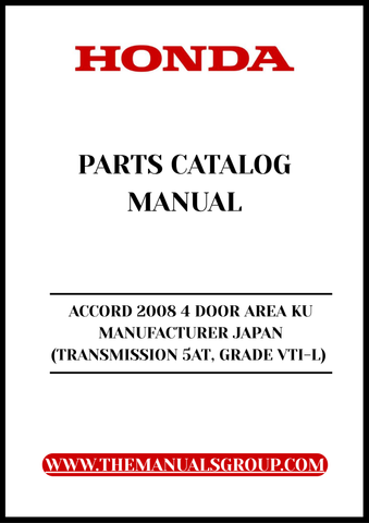 Unlock the full potential of your 2008 Honda Accord with our comprehensive Parts Catalog Manual. This PDF download is specifically designed for the 4-door VTI-L model, ensuring you have access to detailed information tailored to your vehicle's specifications. Whether you're a DIY enthusiast or a professional mechanic, this manual is an essential resource for accurate repairs and maintenance.