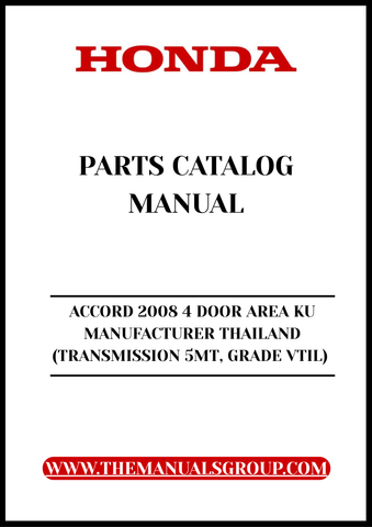 Discover the ultimate resource for your 2008 Honda Accord with our comprehensive Parts Catalog Manual. This PDF download is specifically designed for the 4-door VTIL model manufactured in Thailand, ensuring you have the most accurate and relevant information at your fingertips.