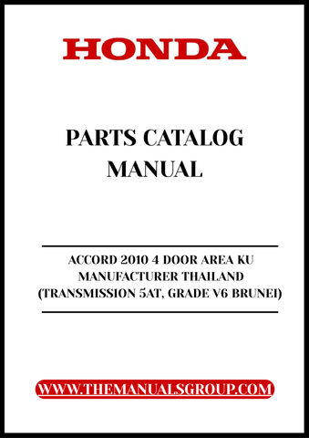 Unlock the full potential of your 2010 Honda Accord with our comprehensive Parts Catalog Manual, specifically designed for the 4-door model manufactured in Thailand. This PDF download provides detailed diagrams and specifications, ensuring you have all the information you need for maintenance and repairs at your fingertips.