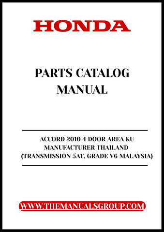 Unlock the full potential of your 2010 Honda Accord with our comprehensive Parts Catalog Manual, specifically designed for the 4-door model manufactured in Thailand. This PDF download provides detailed diagrams and specifications, ensuring you have all the information you need for maintenance and repairs at your fingertips.