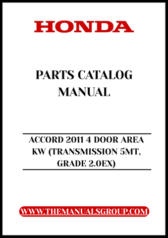 Unlock the full potential of your 2011 Honda Accord with our comprehensive Parts Catalog Manual, specifically designed for the 4-door VTIL model manufactured in Thailand. This PDF download provides you with detailed diagrams and specifications, ensuring you have all the information you need for maintenance and repairs.