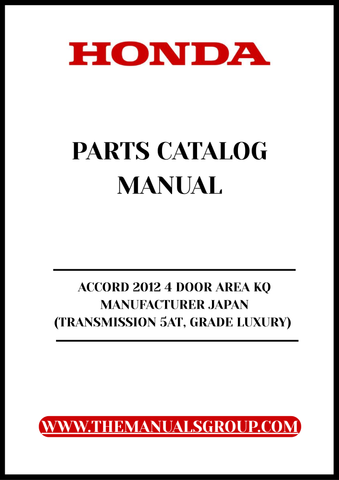 Unlock the full potential of your 2012 Honda Accord with our comprehensive Parts Catalog Manual, specifically designed for the 4-door luxury model. This PDF download provides you with detailed diagrams and specifications, ensuring you have all the information you need for maintenance and repairs.