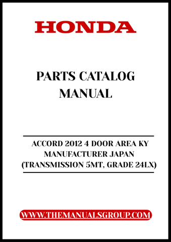 Unlock the full potential of your 2012 Honda Accord with our comprehensive Parts Catalog Manual, specifically designed for the 4-door model manufactured in Japan. This PDF download provides detailed diagrams and specifications, ensuring you have all the information you need for maintenance and repairs.