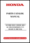 Discover the ultimate resource for your 2022 Honda Accord with our comprehensive Parts Catalog Manual, specifically designed for the 4-door model with CVT transmission in the EL grade for Brunei. This PDF download provides you with detailed diagrams and specifications, ensuring you have all the information you need for maintenance, repairs, and upgrades.