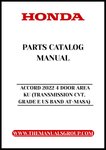 Discover the ultimate resource for your 2022 Honda Accord with our comprehensive Parts Catalog Manual. This PDF download is specifically designed for the 4-door model featuring CVT transmission and Grade E US Band AT-MA8A, ensuring you have all the necessary information at your fingertips. Whether you're a DIY enthusiast or a professional mechanic, this manual provides detailed diagrams and part numbers to simplify your repair and maintenance tasks.
