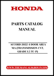 Discover the ultimate resource for your 2022 Honda Accord with our comprehensive Parts Catalog Manual. This PDF download is specifically designed for the 4-door model with CVT transmission and Grade 1.5 TC-P, ensuring you have access to detailed information about every component of your vehicle.