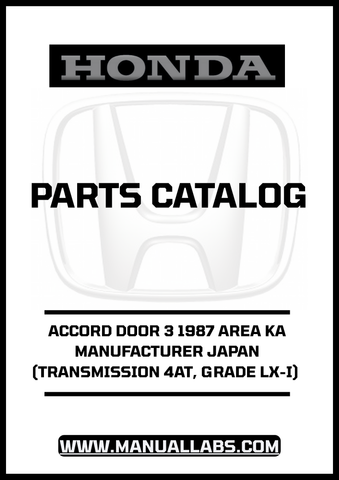 Unlock the full potential of your 1987 Honda Accord with our comprehensive Parts Catalog Manual, specifically designed for the LX-I grade with a 4AT transmission. This PDF download provides detailed diagrams and specifications, ensuring you have all the information you need for maintenance and repairs.