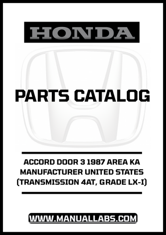 Unlock the full potential of your 1987 Honda Accord with our comprehensive Parts Catalog Manual, specifically designed for the LX-I grade with a 4AT transmission. This PDF download provides you with detailed diagrams and specifications, ensuring you have all the information you need for maintenance and repairs.