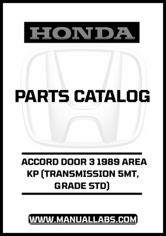 Unlock the full potential of your 1989 Honda Accord with our comprehensive Door 3 Parts Catalog Manual. This PDF download is specifically designed for the 5MT transmission and Grade STD, providing you with detailed diagrams and specifications to ensure accurate repairs and maintenance.