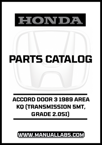Unlock the full potential of your 1989 Honda Accord with our comprehensive Door 3 Parts Catalog Manual. This PDF download is specifically designed for the 2.0SI model equipped with a 5MT transmission, providing you with detailed diagrams and specifications to ensure accurate repairs and maintenance.