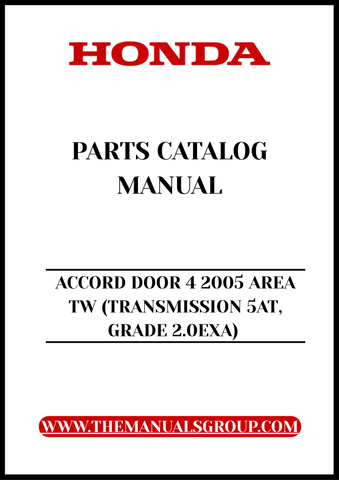 Unlock the full potential of your 2005 Honda Accord with our comprehensive Door 4 Parts Catalog Manual. This PDF download is specifically designed for the 2.0EXA model equipped with a 5AT transmission, providing you with detailed diagrams and specifications to ensure accurate repairs and maintenance.