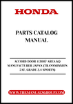 Unlock the full potential of your 2007 Honda Accord with our comprehensive Parts Catalog Manual, specifically designed for the 4-door model featuring the 2.4 Sports grade and 5AT transmission. This PDF download provides you with detailed diagrams and specifications, ensuring you have all the information you need for maintenance and repairs.
